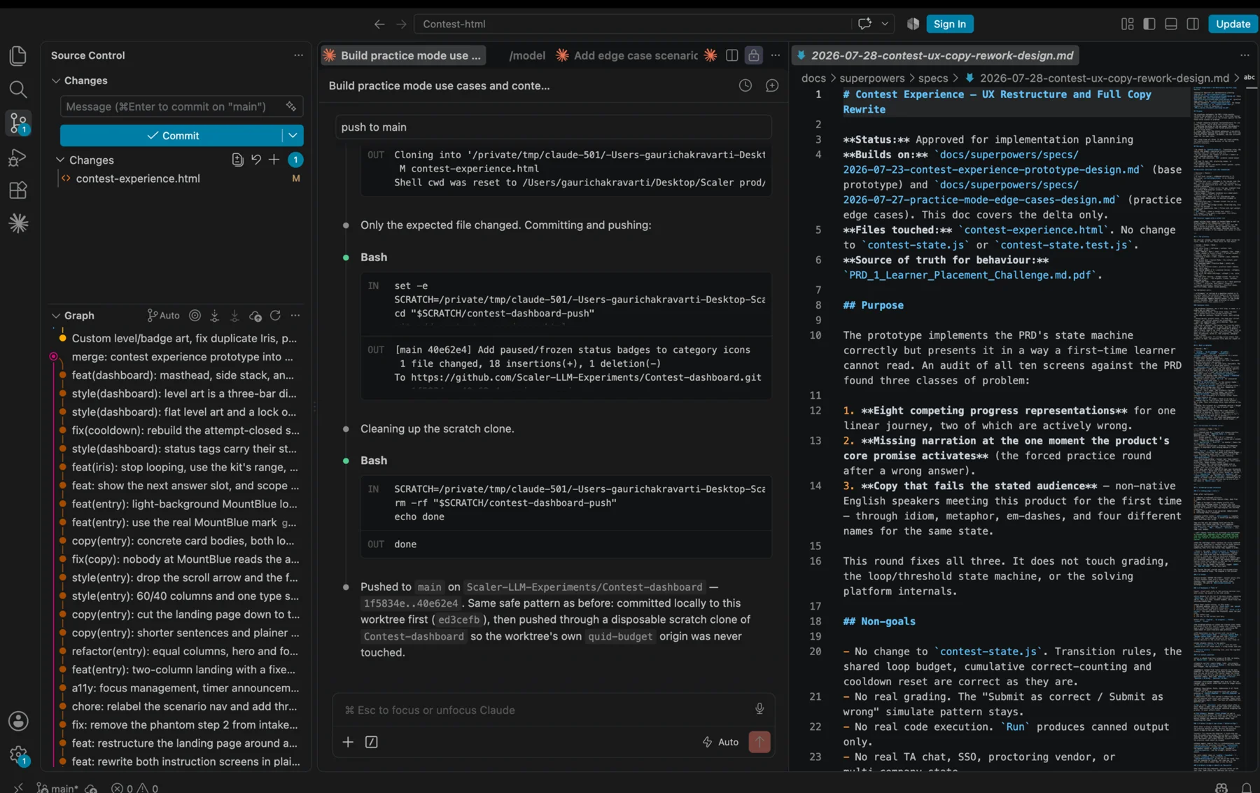 The working session in VS Code: a Claude Code conversation committing and pushing a single changed file, a design spec open beside it headed Contest Experience, UX Restructure and Full Copy Rewrite, and a source-control graph of scoped commits covering entry copy, level art, cooldown fixes, timer accessibility and rewritten instruction screens.
